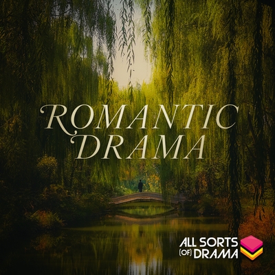 Romantic Drama