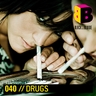 Capa do álbum Blame It On Drugs