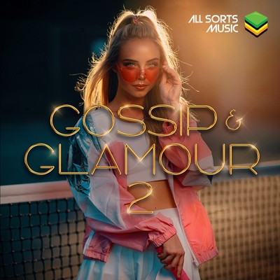 Gossip & Glamour 2