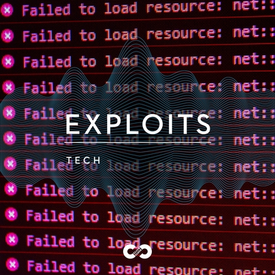 Tech: Exploits