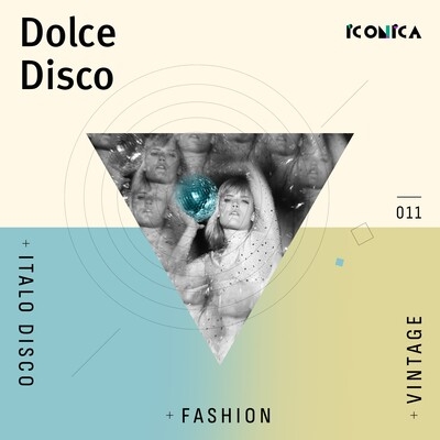 Dolce Disco: Italo Disco Fashion Vintage